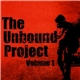 Various - The Unbound Project Volume 1