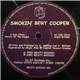 Smokin' Bert Cooper - Return Of The Cactus / Organ Grinder