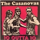 The Casanovas - 10 Outta 10