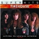 Firehouse - Super Hits