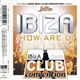 JKB - Ibiza (How Are U) (The Official 2000 Ibiza Club Convention Anthem)