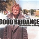 Good Riddance - The Phenomenon Of Craving