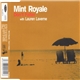 Mint Royale With Lauren Laverne - Don't Falter