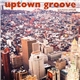 Soundscape UK - Uptown Groove