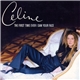 Celine Dion - The First Time Ever I Saw Your Face