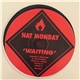 Nat Monday - Waiting