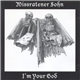 Missratener Sohn - I'm Your God