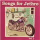 Various - Songs For Jethro Vol. 1