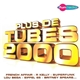 Various - Plus De Tubes 2000