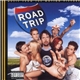 Various - Road Trip (Music From The Motion Picture)