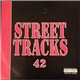 Various - Street Tracks 42